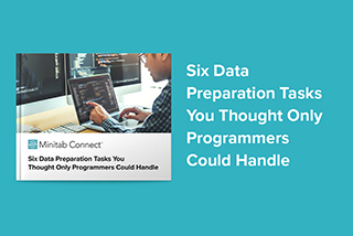 Minitab connect preparation tasks